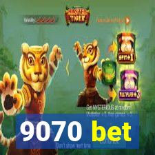 9070 bet